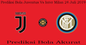 Prediksi Bola Juventus Vs Inter Milan 24 Juli 2019