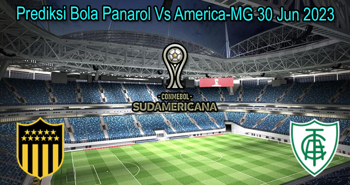 Prediksi Bola Panarol Vs America-MG 30 Jun 2023